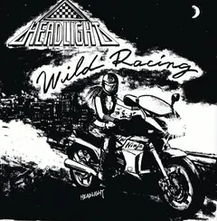 Headlight (3) – Wild Racing (Vinyl, 7")