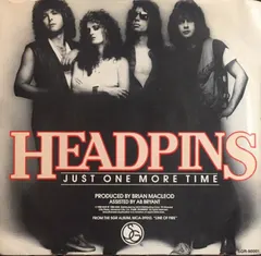 Headpins – Just One More Time (Vinyl, 7")