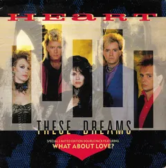 Heart – These Dreams (Vinyl, 7")