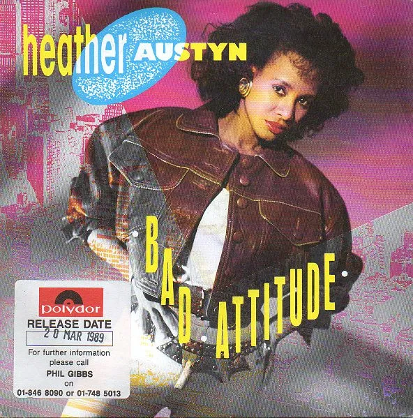 Heather Austyn – Bad Attitude