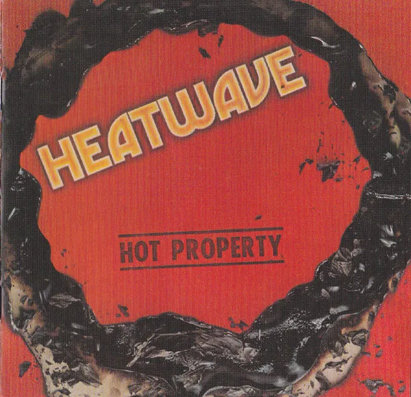 Heatwave – Hot Property