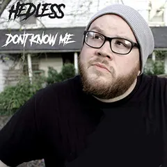 HeDLesS – Don't Know Me (File, MP3)
