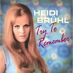 Heidi Brühl – Try To Remember (CD, Compilation)