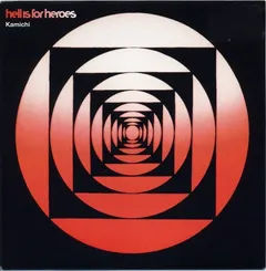 Hell Is For Heroes – Kamichi (Vinyl, 7")