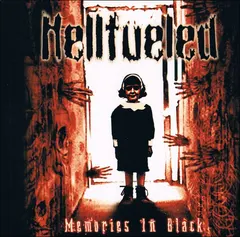 Hellfueled – Memories In Black (CD, Album)
