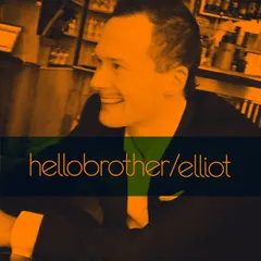 Hellobrother – Elliot (File, AAC)