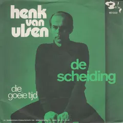 Henk Van Ulsen – De Scheiding (Vinyl, 7")