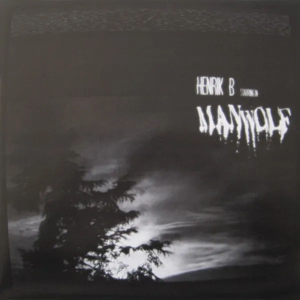 Henrik B – Manwolf