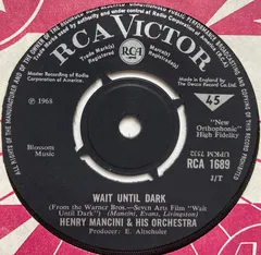 Henry Mancini & His Orchestra* – Wait Until Dark (Vinyl, 7")