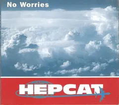 Hepcat – No Worries (CD, Single)
