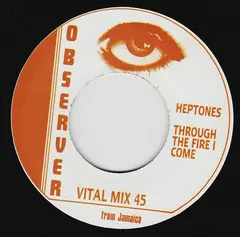 Heptones* – Through The Fire I Come (Vinyl, 7")