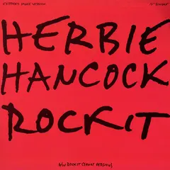 Herbie Hancock – Rockit (Extended Dance Version) (Vinyl, 12")