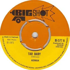 Herman* – Tar Baby (Vinyl, 7")