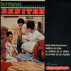Hermanas Benitez – Chao, Chao (Vinyl, 7")
