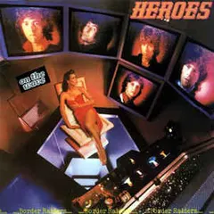 Heroes (6) – Border Raiders (Vinyl, LP)