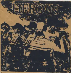 Heroin (3) – Heroin (Vinyl, 7")