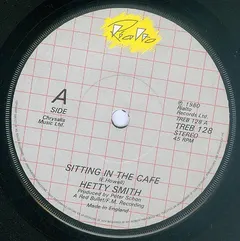 Hetty Smith* – Sitting In The Cafe (Vinyl, 7")