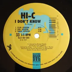 Hi-C (2) – I Don't Know (Vinyl, 12")