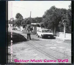 Hi-Tech Roots Dynamics* – Better Must Come Dub (CD, Album)