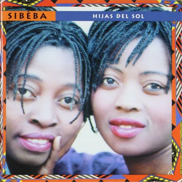 Hijas Del Sol* – Sibeba