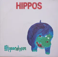 Hippos – Hippocalypse (Vinyl, LP)