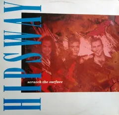 Hipsway – Scratch The Surface (Vinyl, LP)