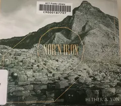 Hither & Yon – Nor'n Iron (CD, Album)