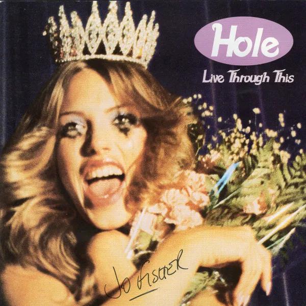 Hole (2) – Live Through This