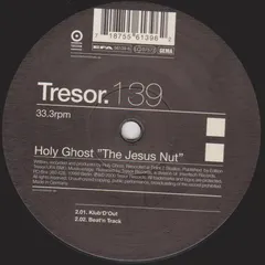 Holy Ghost* – The Jesus Nut (Vinyl, 12")