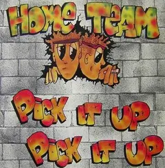 Home Team – Pick It Up (Vinyl, 12")