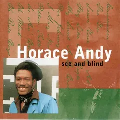 Horace Andy – See And Blind (CD, Album)