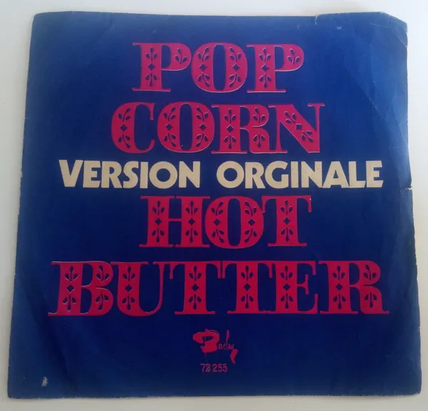Hot Butter – Pop Corn (Version Orginale)