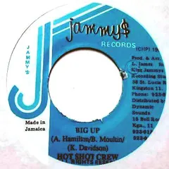 Hot Shot Crew – Big Up (Vinyl, 7")