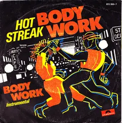 Hot Streak Polydor – Body Work (Vinyl, 7")