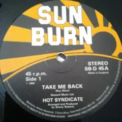 Hot Syndicate – Take Me Back / Ride On (Vinyl, 12")