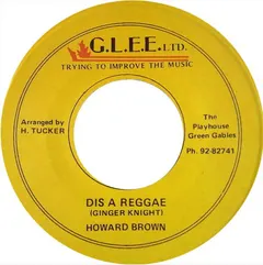 Howard Brown – Dis A Reggae (Vinyl, 7")