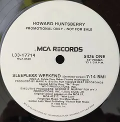 Howard Huntsberry MCA Records – Sleepless Weekend (Vinyl, 12")