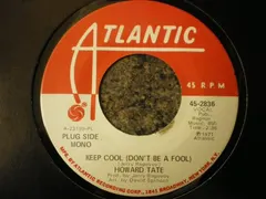 Howard Tate – Keep Cool (Don't Be A Fool) (Vinyl, 7")