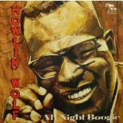 Howlin' Wolf – All Night Boogie