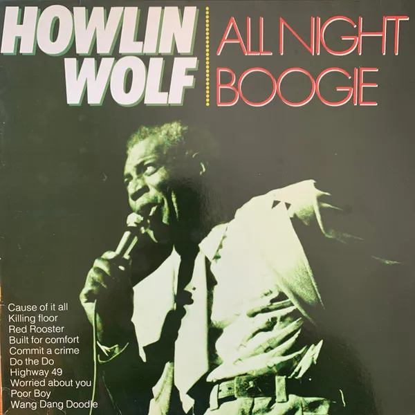 Howlin' Wolf – All Night Boogie
