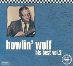 Howlin' Wolf – His Best, Vol. 2 (CD, Compilation)
