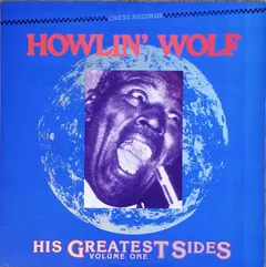 Howlin' Wolf – His Greatest Sides, Volume One (Vinyl, LP)