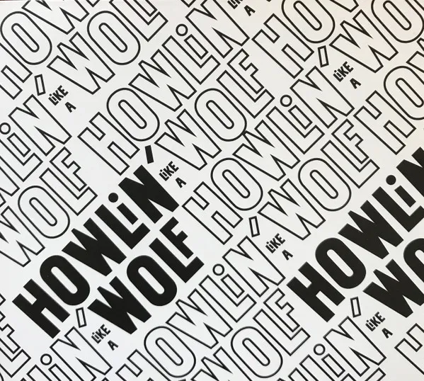 Howlin' Wolf – Howlin' Like A Wolf