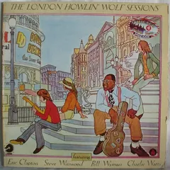 Howlin' Wolf – London Sessions (Vinyl, LP)
