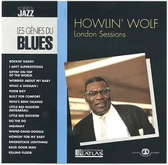 Howlin' Wolf Editions Atlas – London Sessions (CD, Album)
