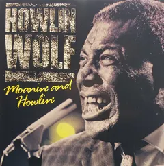 Howlin' Wolf – Moanin' And Howlin' (CD, Compilation)