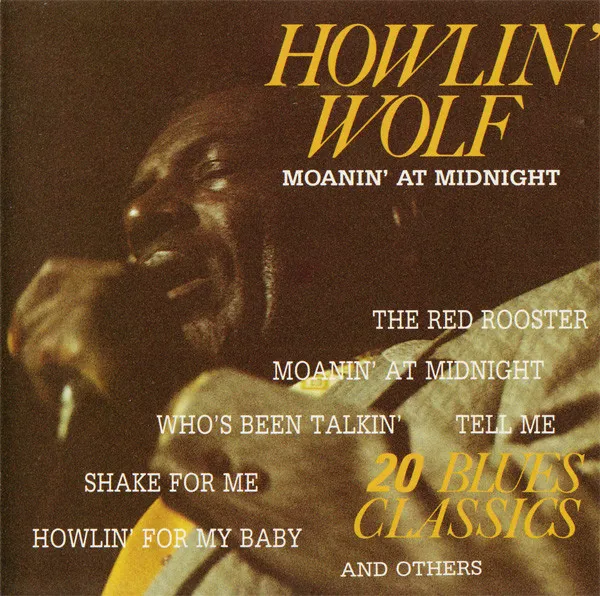 Howlin' Wolf – Moanin' At Midnight