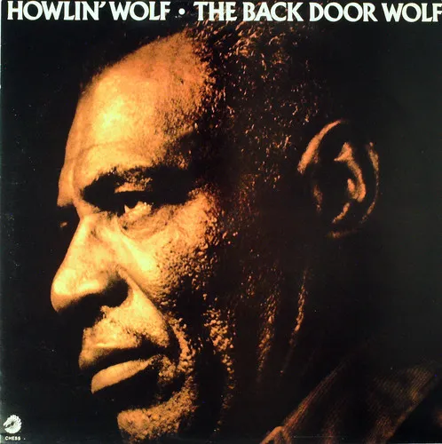 Howlin' Wolf – The Back Door Wolf
