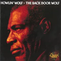Howlin' Wolf – The Back Door Wolf (CD, Album)