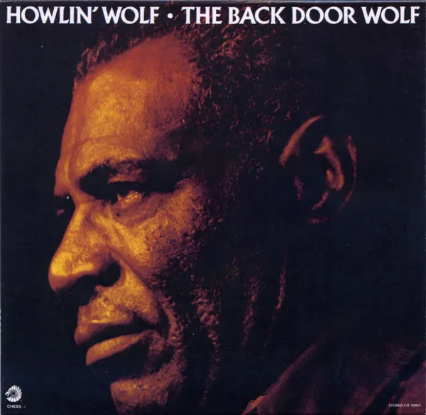 Howlin' Wolf – The Back Door Wolf
